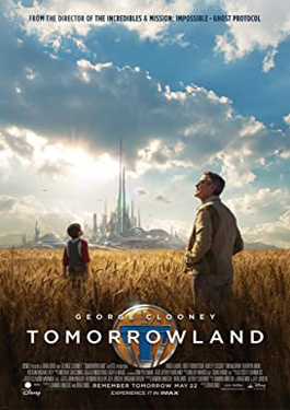 Tomorrowland (2015) ผจญแดนอนาคต HD เสียงไทย เต็มเรื่อง