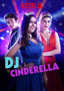DJ Cinderella (2019) ดีเจซินเดอร์เรลล่า HD เสียงไทย เต็มเรื่อง