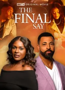 The Final Say (2023)